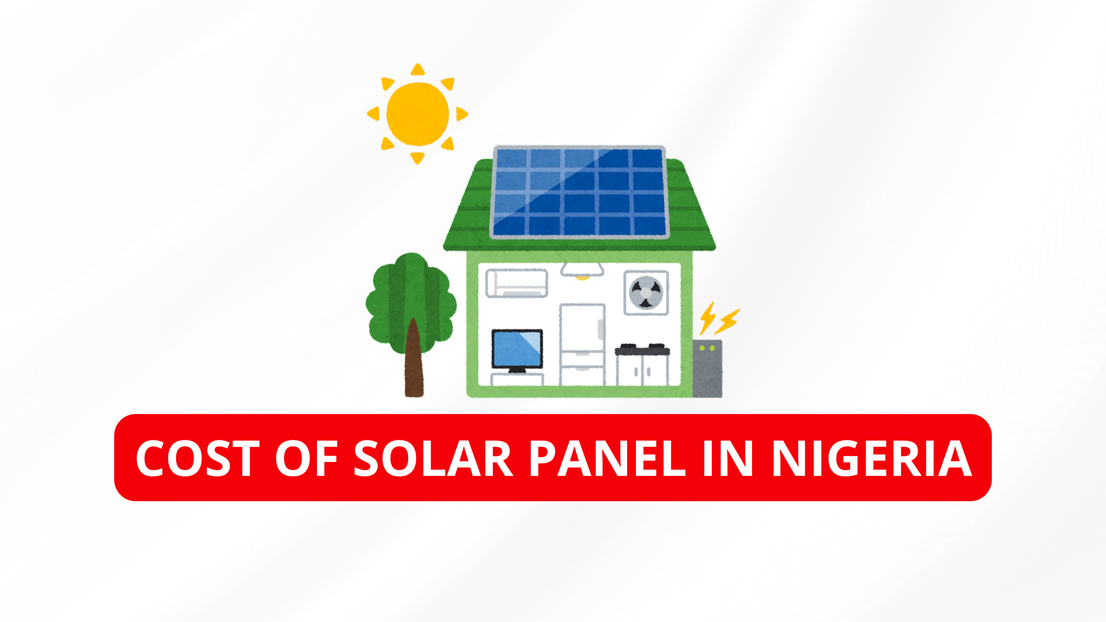 Cost of Solar Panel in Nigeria